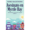 Asesinato en Myrtle Bay