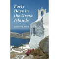 Forty Days in the Greek Islands