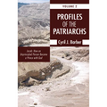 Profiles of the Patriarchs, Volume 2