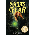 Sara's Fear: Elementals Book 1
