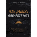 The Bible's Greatest Hits: Top Sixty-Six Passages from Genesis to Revelation