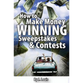 How to Make Money Winning Sweepstakes and Contests