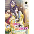 Though I Am an Inept Villainess: Tale of the Butterfly-Rat Body Swap in the Maiden Court (Light Novel) Vol. 4
