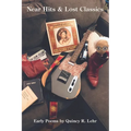 Near Hits and Lost Classics
