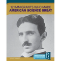 12 Immigrants Who Made American Science Great