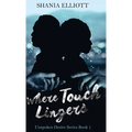 Where Touch Lingers