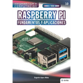 Conoce todo sobre Raspberry Pi Fundamentos y Aplicaciones