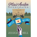 Miss Austen Investigates: The Hapless Milliner