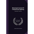 Municipal Control Of Commercial Lighting: "nationalism" Analyzed