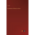 The Witness of History to Christ