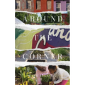 Around the Corner