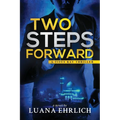 Two Steps Forward: A Titus Ray Thriller