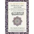 Al-Qushayri's Epistle on Sufism: Al Risala Al Qushayriyya Fi 'Ilm al Tasawwuf
