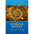 Stars of Heaven: Mystical Astrology