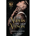 The Vipers and Their Venom: A Dark College Bully Romance