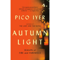 Autumn Light: Season of Fire and Farewells