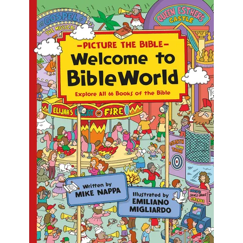 Welcome to Bibleworld: Explore All 66 Books of the Bible