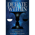 The Debate Within: God, the Devil, and the Illusion of Separation