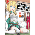 My Room Is a Dungeon Rest Stop (Manga) Vol. 1