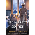 The Nurse's Secret: A Thrilling Historical Novel of the Dark Side of Gilded Age New York City