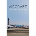 Aircraft Ground Handling