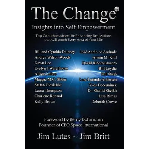 The Change 12: Insights Into Self-empowerment