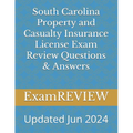 South Carolina Property and Casualty Insurance License Exam Review Questions & Answers