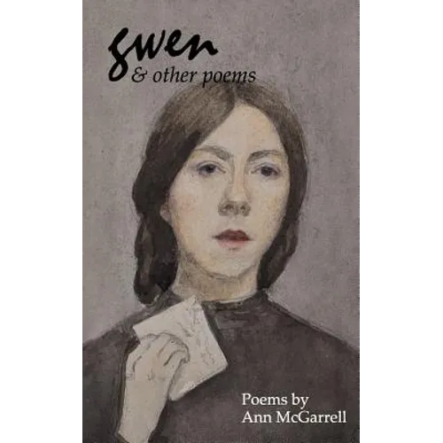 Gwen & Other Poems