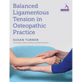 Balanced Ligamentous Tension in Osteopathic Practice