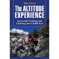 Altitude Experience: Successful Trekking and Climbing Above 8,000 Feet