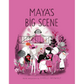 Maya's Big Scene