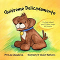Quiéreme Delicadamente