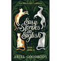 Easy Stories in English for Advanced Learners: 10 Fairy Tales to Take Your English From OK to Good and From Good to Great