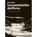 La Constelación del Perro / The Dog Stars