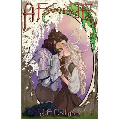 A Favored Fey: A cottagecore cozy fantasy