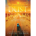 Dust & Dreams: Roadmap of the American Soul (A Memoir of the Mother Road, in Her Own Words)