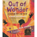Out of Wonder: Celebrating Poets and Poetry