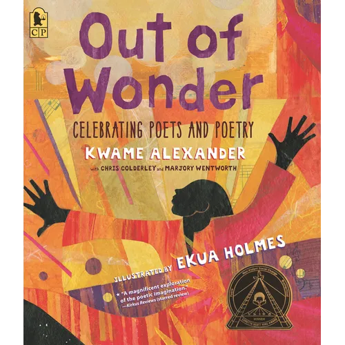 Out of Wonder: Celebrating Poets and Poetry - Paperback