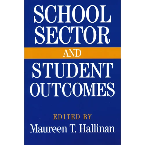 School Sector and Student Outcomes