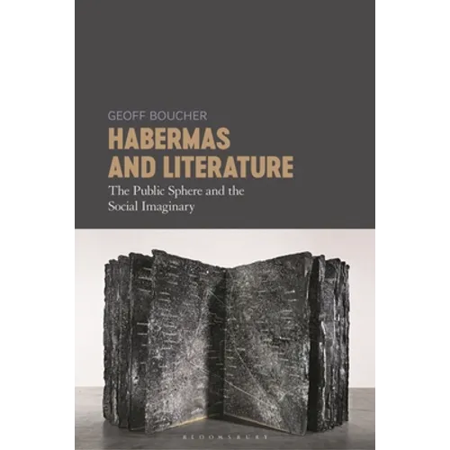 Habermas and Literature: The Public Sphere and the Social Imaginary