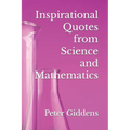 Inspirational Quotes from Science and Mathematics