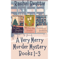 A Very Merry Murder Mystery Books 1-3