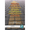 Addressing Social Issues in the Classroom and Beyond: The Pedagogical Efforts of Pioneers in the Field