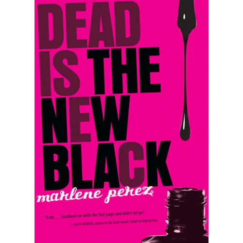 Dead Is the New Black, 1