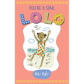 You're a Star, Lolo!