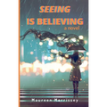 Seeing is Believing