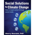 Social Solutions for Climate Change: How to inspire action through social media