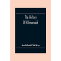 The History Of Kilmarnock