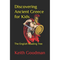 Discovering Ancient Greece for Kids: The English Reading Tree