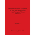 Prehistoric Human Occupation on Rote and Sawu Islands, Nusa Tenggara Timur, Indonesia
